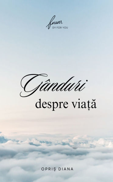 Gï¿½nduri Despre ViaȚĂ