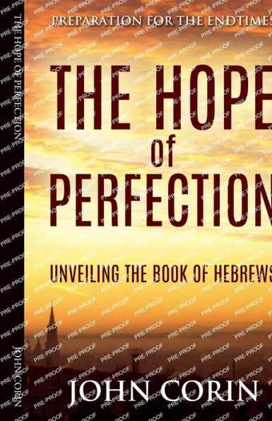The Hope of Perfection