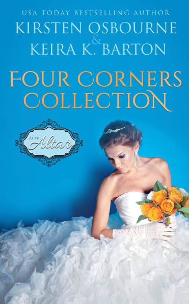 At the Altar: Four Corners Collection