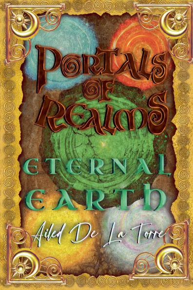 Portals Of Realms - Eternal Earth