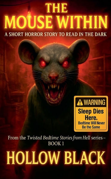 The Mouse Within: A Short Horror Story to Read in the Dark