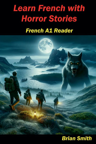 Learn French with Horror Stories