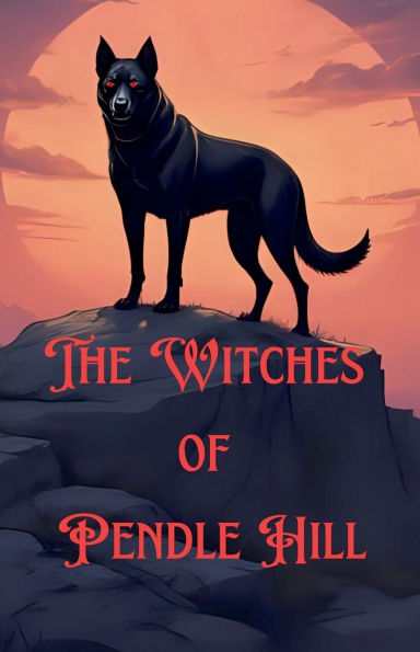 The Witches of Pendle Hill