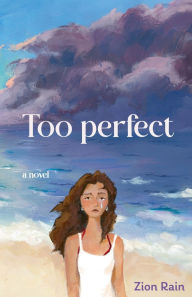 Download a book to my computer Too perfect by Zion Rain 9798227251282 in English CHM ePub PDF