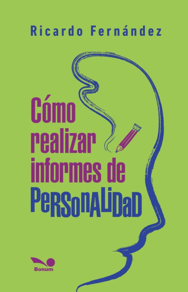 Cï¿½mo realizar informes de personalidad