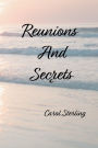 Reunions And Secrets