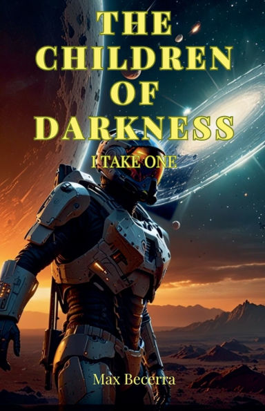 The Children of Darkness I TAKE ONE