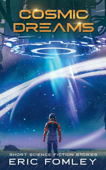 Cosmic Dreams