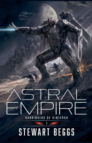 Astral Empire Book 1: Harbingers of Kinterah