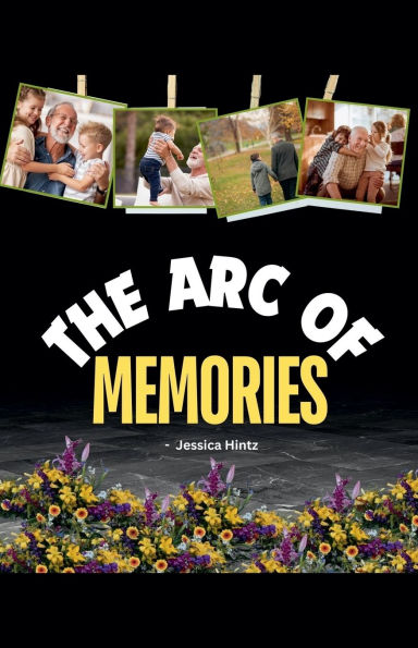 The Arc of Memories