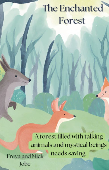 The Enchanted Forest