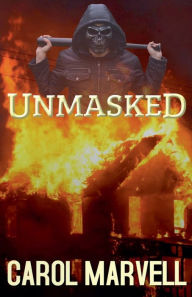 Title: Unmasked, Author: Carol Marvell