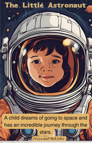 The Little Astronaut