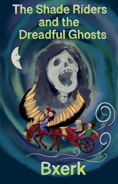 the Shade Riders and Dreadful Ghosts