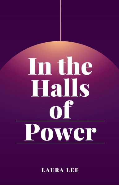 the Halls of Power