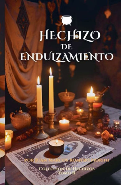 Hechizo de Endulzamiento