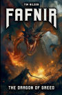 Fafnir - The Dragon of Greed