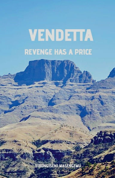 Vendetta: Revenge Has A Price