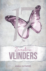 Title: Zeventien Vlinders, Author: Anna Katmore