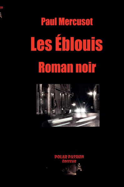 Les Eblouis