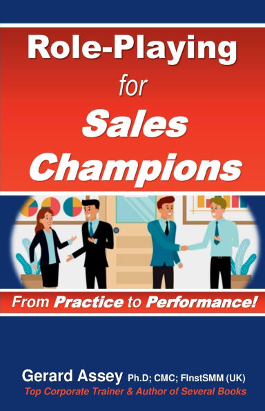 Role-Playing for Sales Champions: From Practice to Performance!