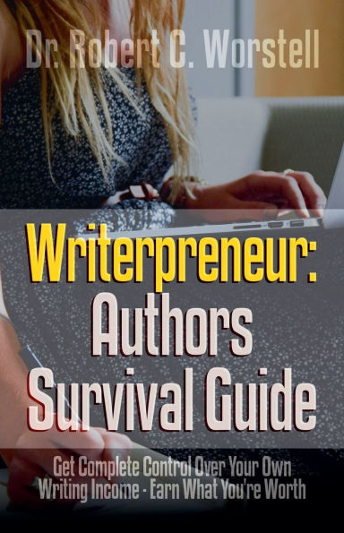 Writerpreneur: Authors Survival Guide