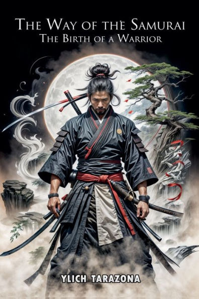The Way of Samurai: Birth a Warrior