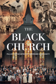 Title: The Black Church, Author: Angela Monroe
