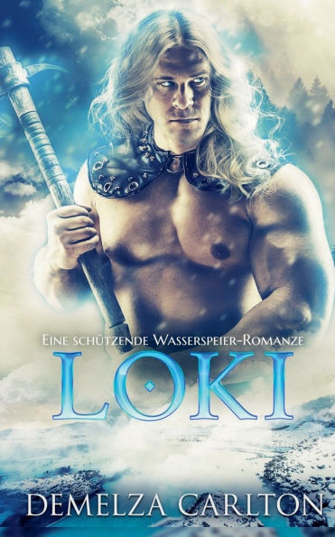 Loki: Eine Schï¿½tzende Wasserspeier-Romanze