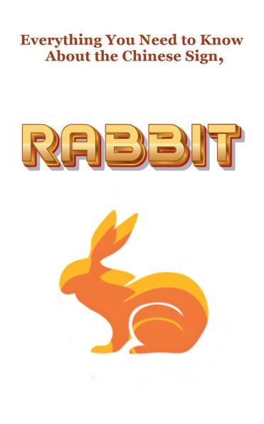 Everything You Need to Know About the Chinese Zodiac Sign, Rabbit