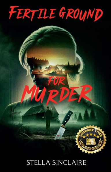 Fertile Ground for Murder