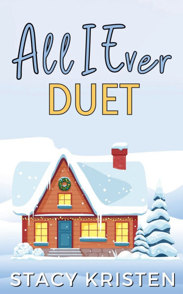 All I Ever Duet