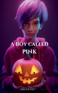 Title: A Boy Called Pink, Author: Arla Jones