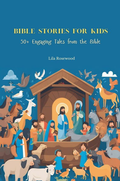 Bible Stories for Kids