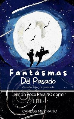 Fantasmas Del Pasado