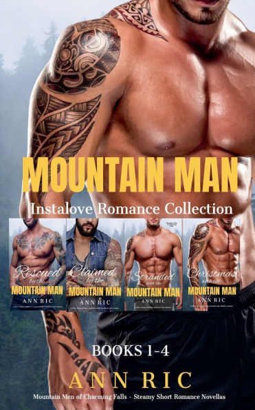 Mountain Man Instalove Romance Collection Books 1-4