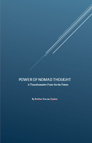 the Power of Nomad Thought: A Transformative Force for Future