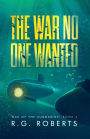 The War No One Wanted
