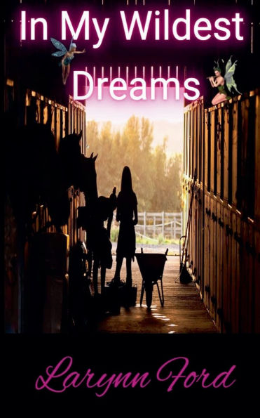My Wildest Dreams