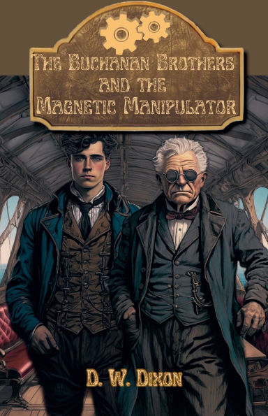 the Buchanan Brothers and Magnetic Manipulator