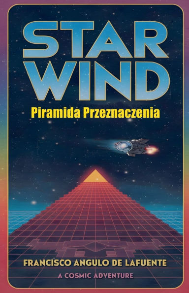 Star Wind Piramida Przeznaczenia