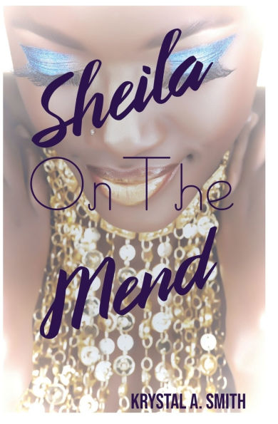 Sheila on the Mend