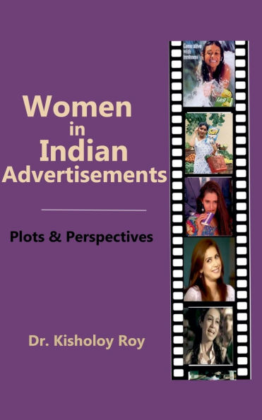Women Indian Advertisements - Plots & Perspectives