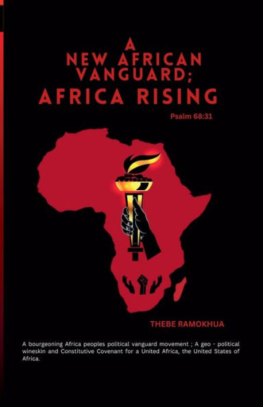 A New African Vanguard; Africa Rising