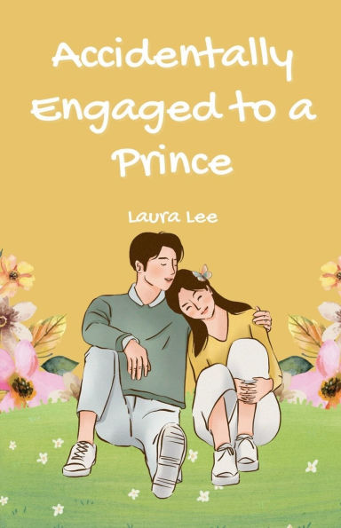 Accidentally Engaged to a Prince