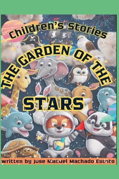 The Garden of the Stars: Children's Stories