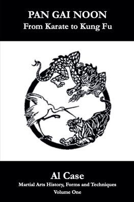 Pan Gai Noon Kung Fu Karate