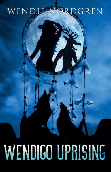 Wendigo Uprising