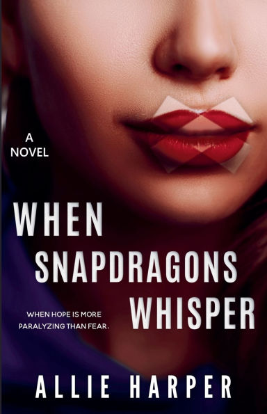 When Snapdragons Whisper