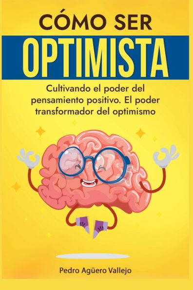 Cï¿½mo ser Optimista